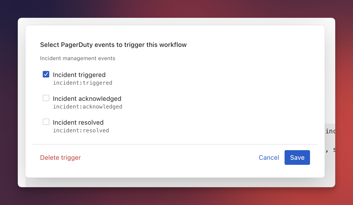 PagerDuty Incident Triggers for Workflows